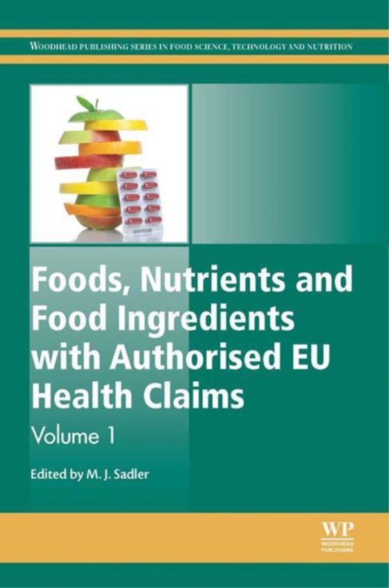 Foods, Nutrients and Food Ingredients with Authorised EU Health Claims