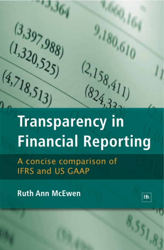 Transparency in Financial Reporting (e-bog) af McEwen, Ruth Ann