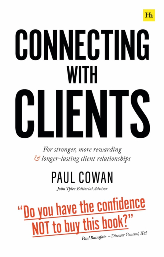 Connecting with Clients (e-bog) af Cowan, Paul