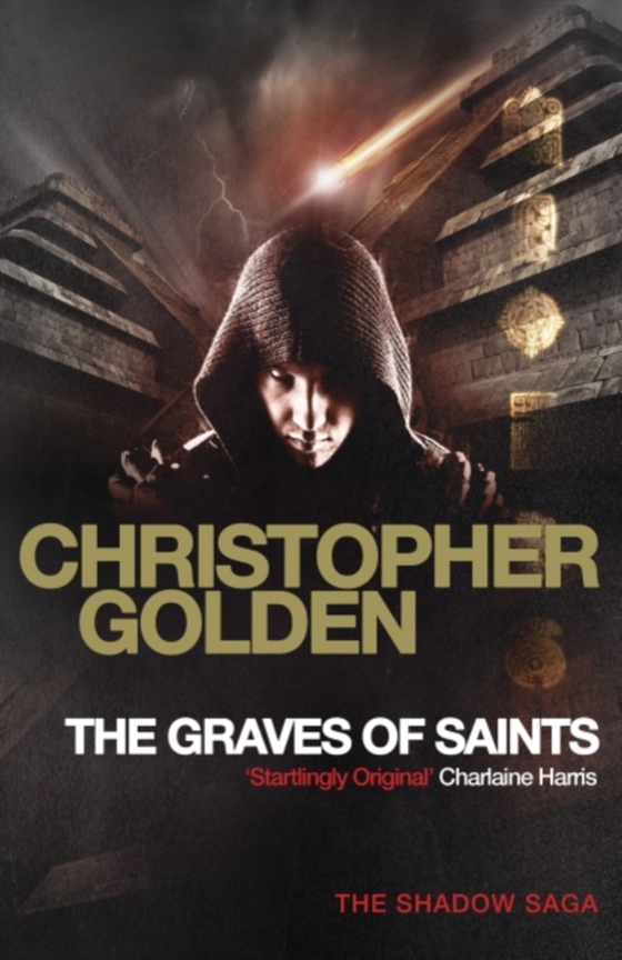 Graves of Saints (e-bog) af Golden, Christopher