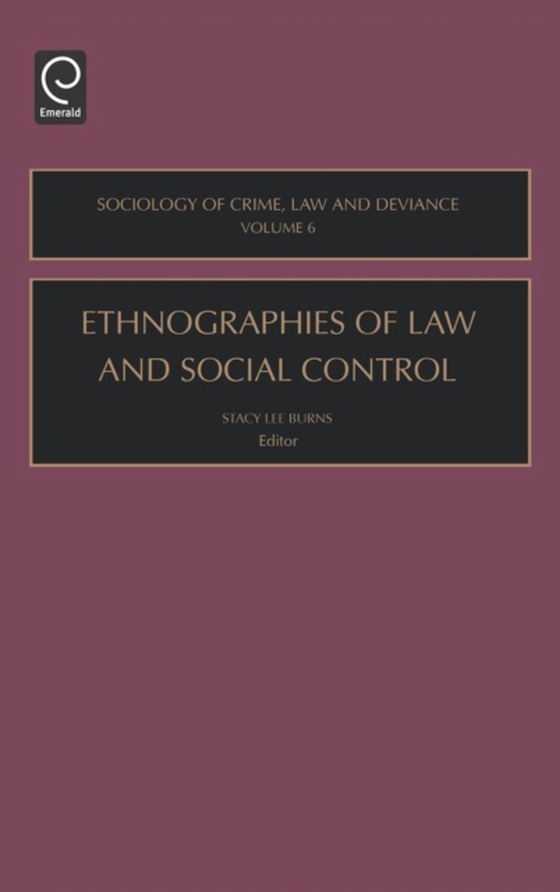 Ethnographies of Law and Social Control