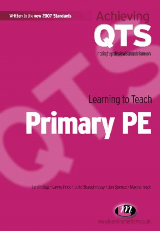 Learning to Teach Primary PE (e-bog) af Trace, Maxine