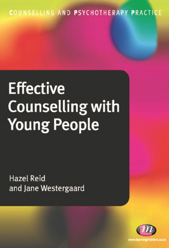 Effective Counselling with Young People