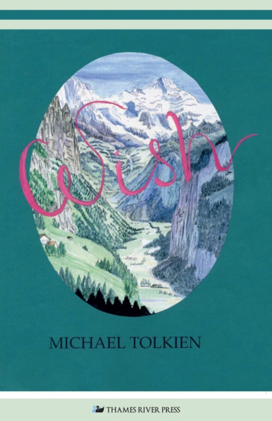 Wish (e-bog) af Tolkien, Michael