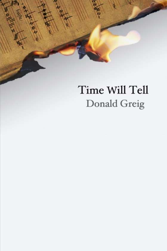 Time Will Tell (e-bog) af Greig, Donald