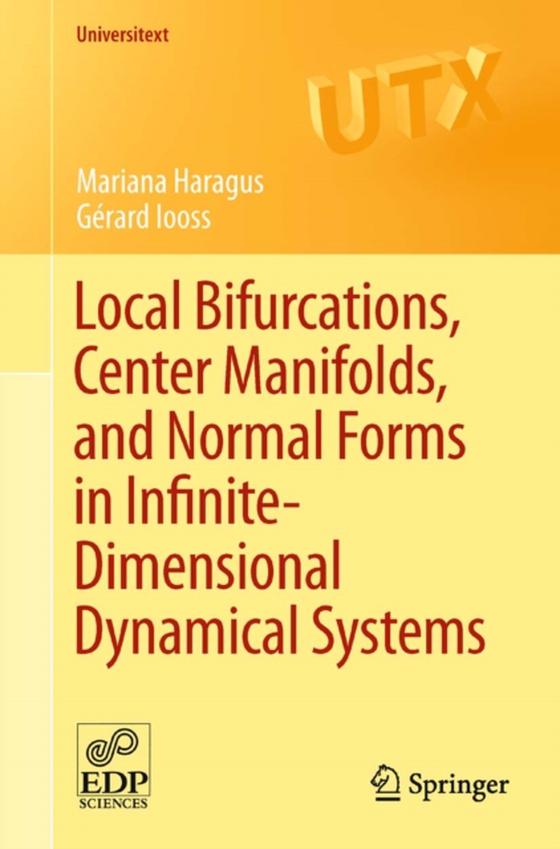 Local Bifurcations, Center Manifolds, and Normal Forms in Infinite-Dimensional Dynamical Systems