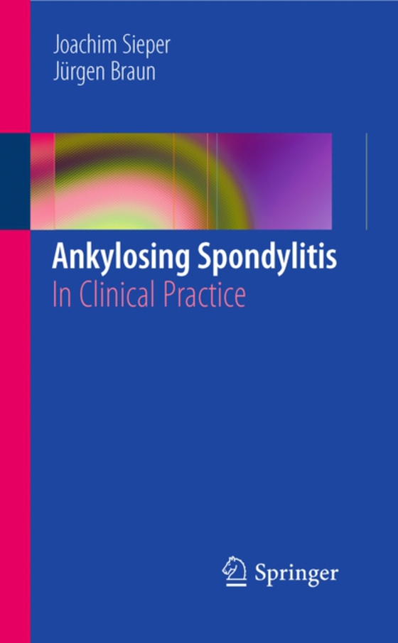 Ankylosing Spondylitis (e-bog) af Braun, Jurgen