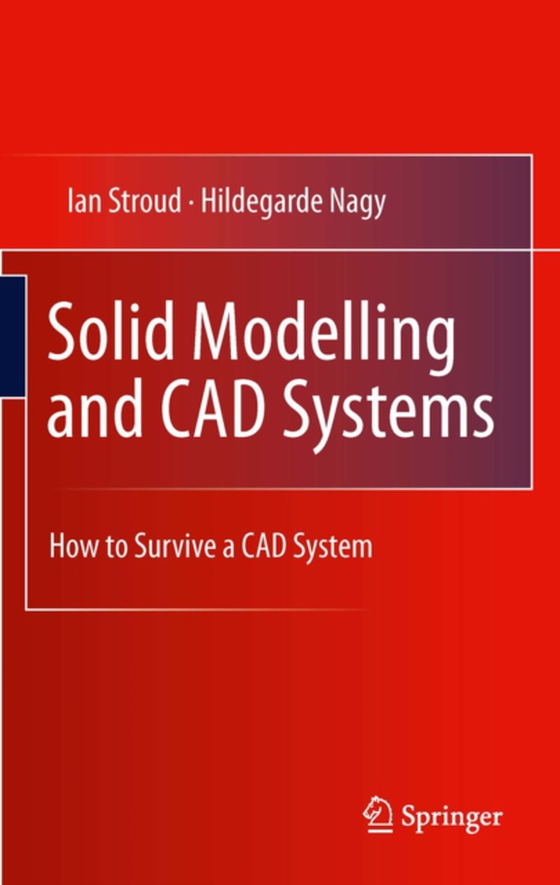 Solid Modelling and CAD Systems