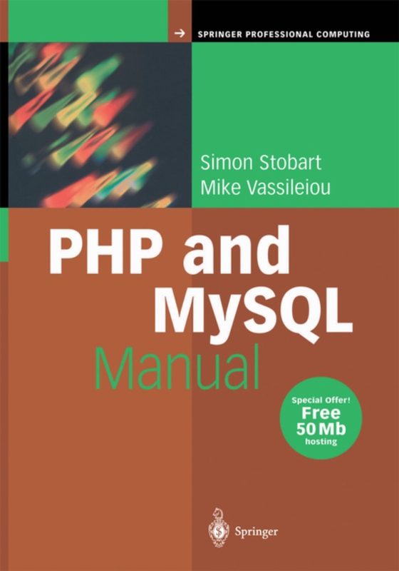 PHP and MySQL Manual (e-bog) af Vassileiou, Mike