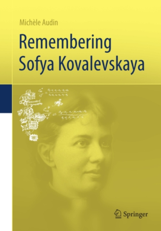 Remembering Sofya Kovalevskaya (e-bog) af Audin, Michele