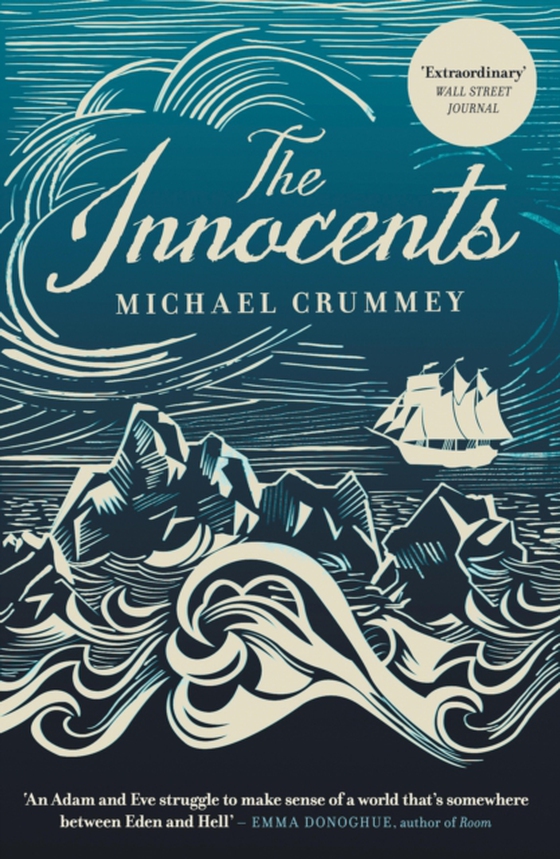 Innocents (e-bog) af Crummey, Michael