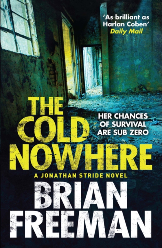 Cold Nowhere (e-bog) af Freeman, Brian