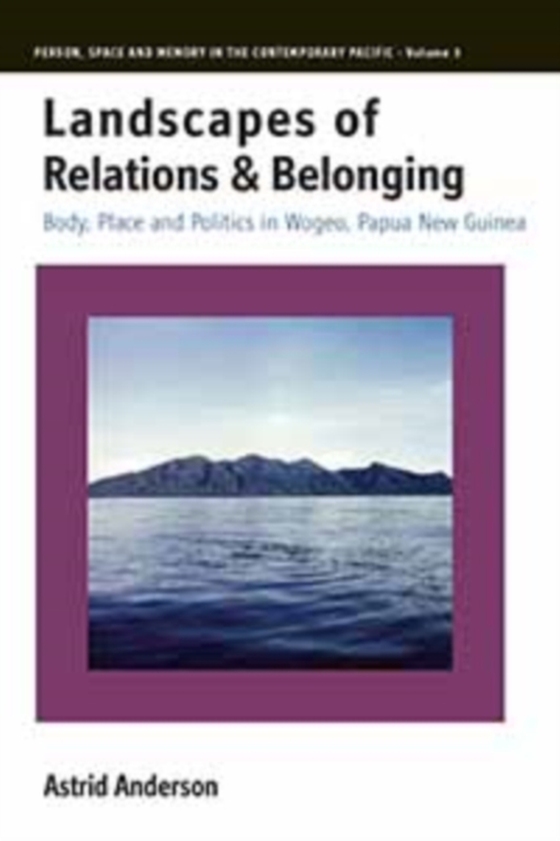 Landscapes of Relations and Belonging (e-bog) af Anderson, Astrid