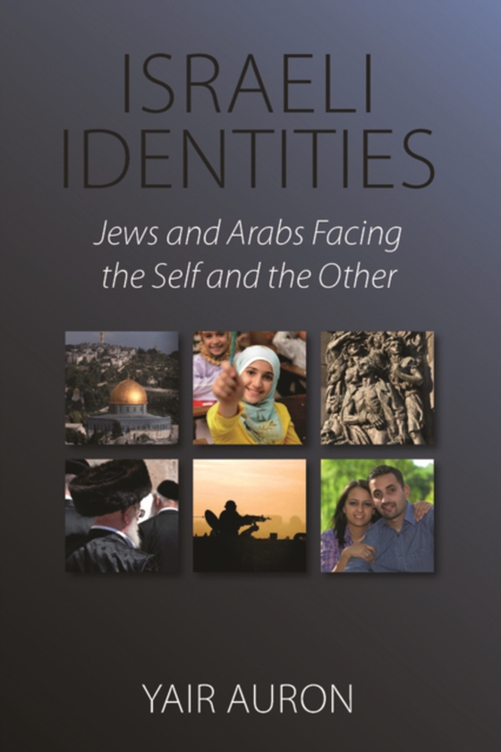 Israeli Identities (e-bog) af Auron, Yair