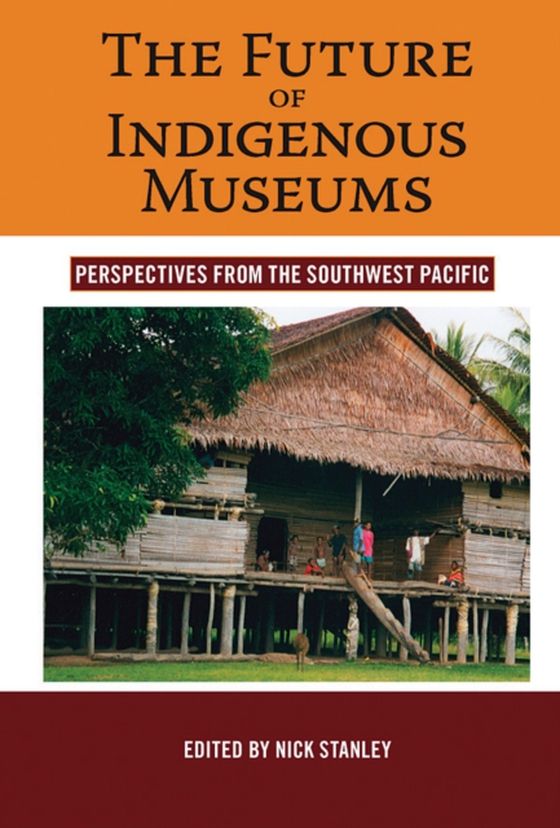 Future of Indigenous Museums (e-bog) af -