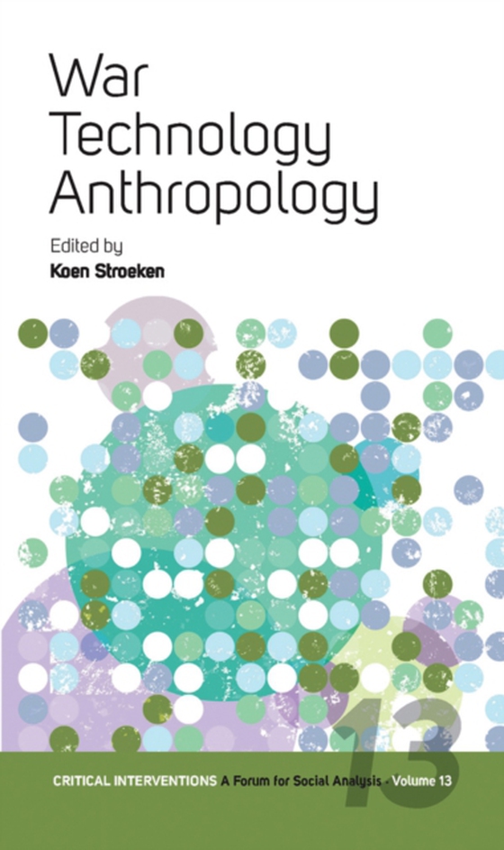 War, Technology, Anthropology (e-bog) af -