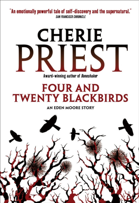 Four and Twenty Blackbirds (e-bog) af Priest, Cherie