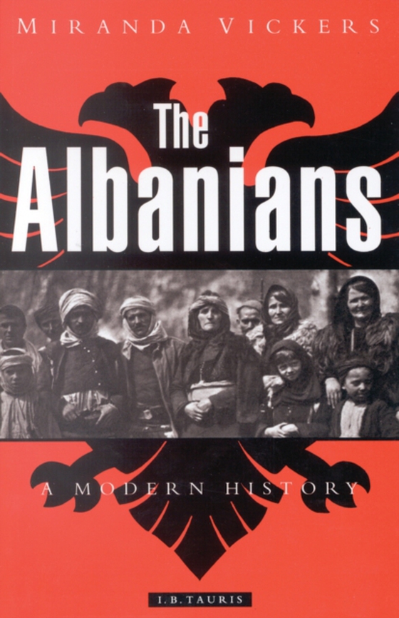Albanians (e-bog) af Miranda Vickers, Vickers