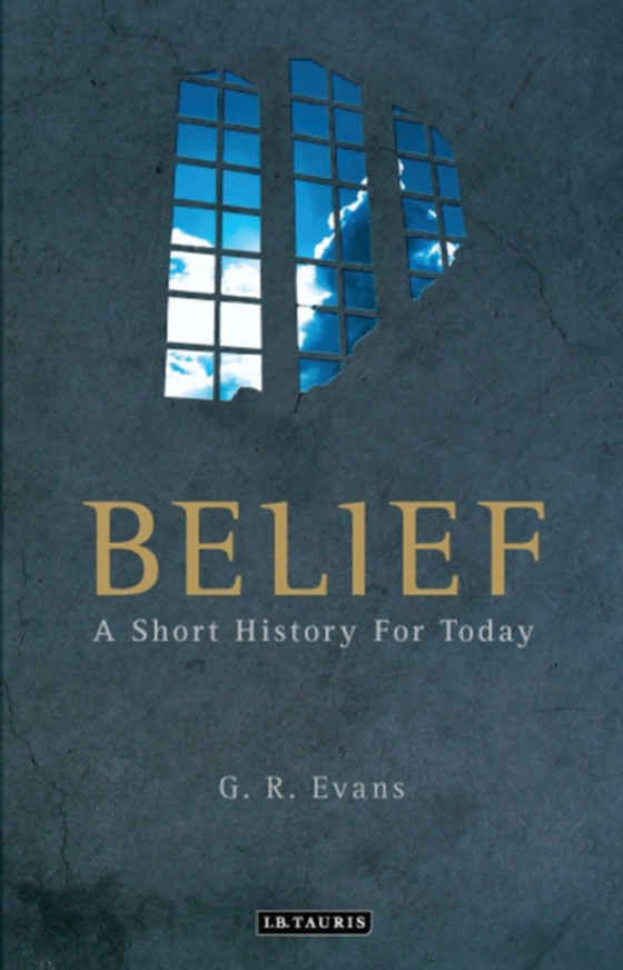 Belief (e-bog) af G.R. Evans, Evans