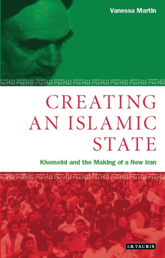 Creating an Islamic State (e-bog) af Vanessa Martin, Martin