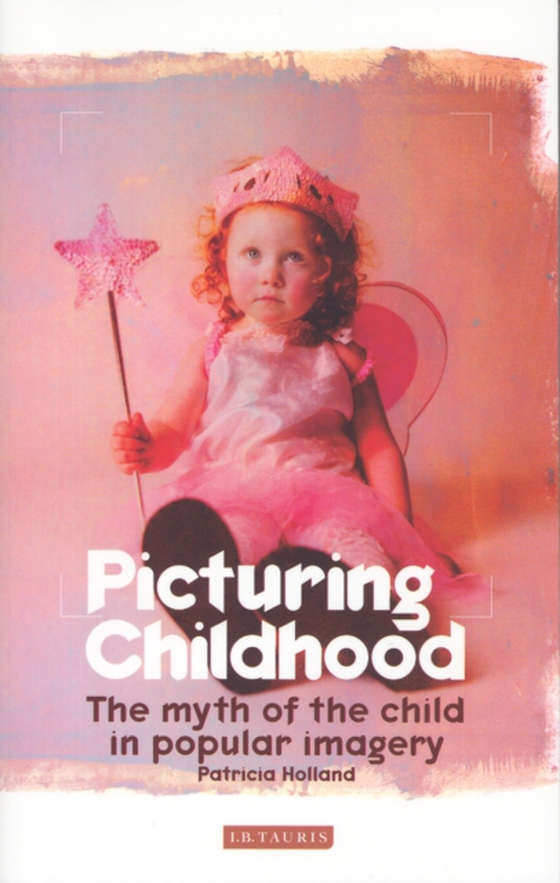 Picturing Childhood (e-bog) af Patricia Holland, Holland