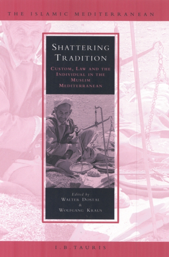 Shattering Tradition (e-bog) af Wolfgang Kraus, Kraus