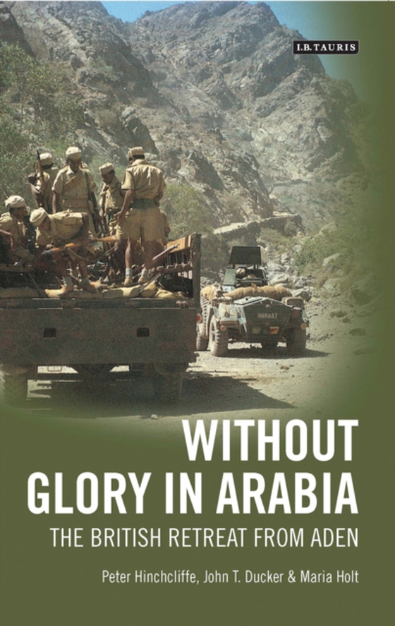 Without Glory in Arabia (e-bog) af Maria Holt, Holt