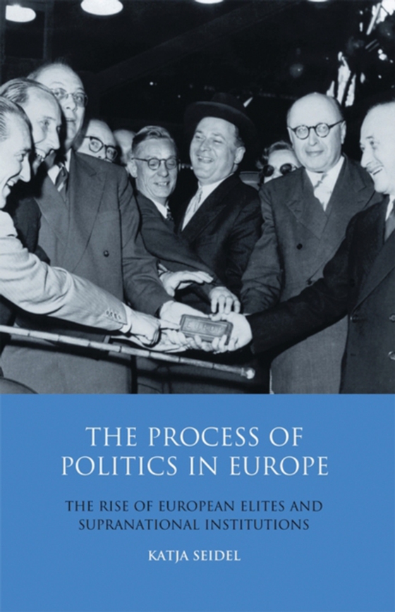 Process of Politics in Europe