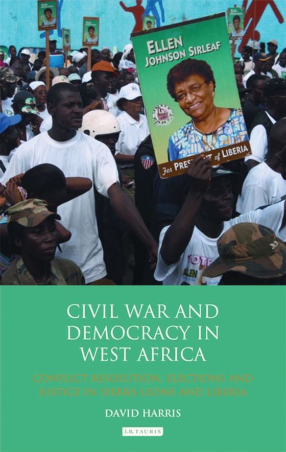 Civil War and Democracy in West Africa (e-bog) af David Harris, Harris