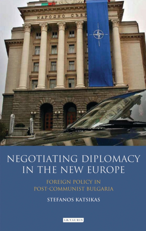 Negotiating Diplomacy in the New Europe (e-bog) af Stefanos Katsikas, Katsikas