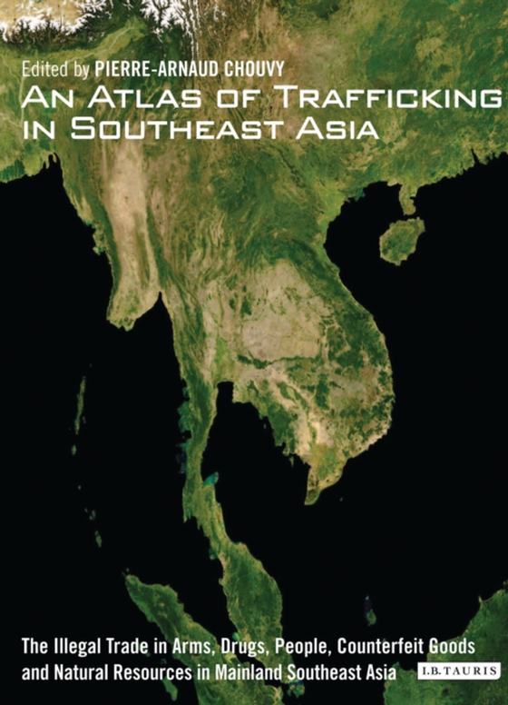 Atlas of Trafficking in Southeast Asia