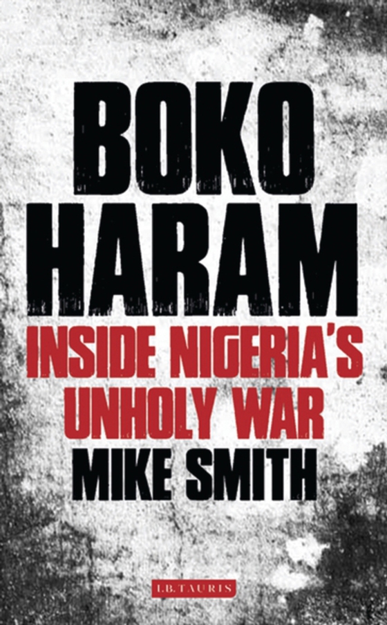 Boko Haram (e-bog) af Mike Smith, Smith