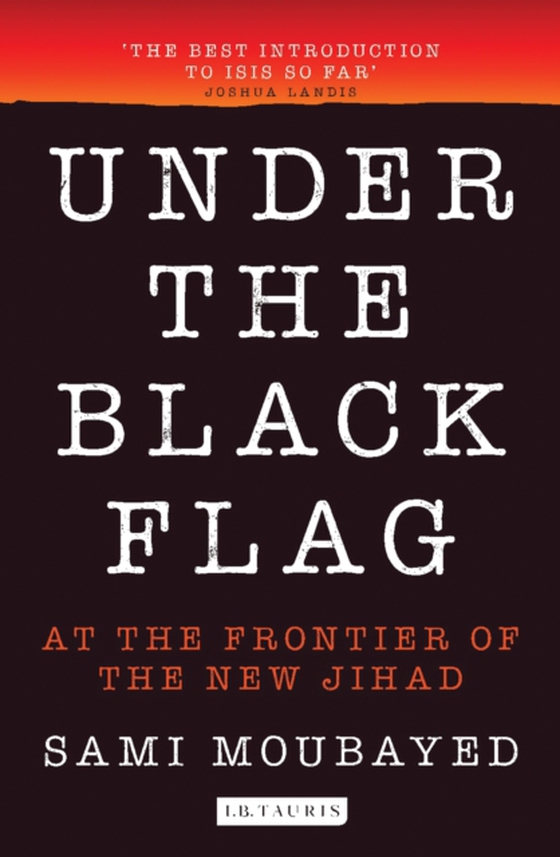 Under the Black Flag (e-bog) af Sami Moubayed, Moubayed