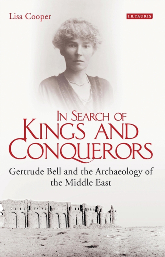 In Search of Kings and Conquerors (e-bog) af Lisa Cooper, Cooper