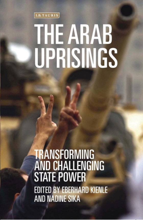 Arab Uprisings (e-bog) af Nadine Sika, Sika