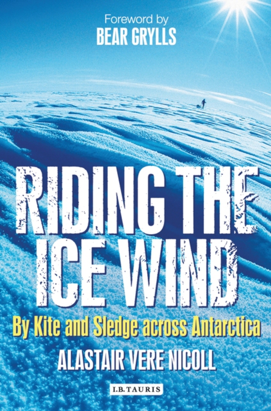 Riding the Ice Wind (e-bog) af Alastair Vere Nicoll, Nicoll