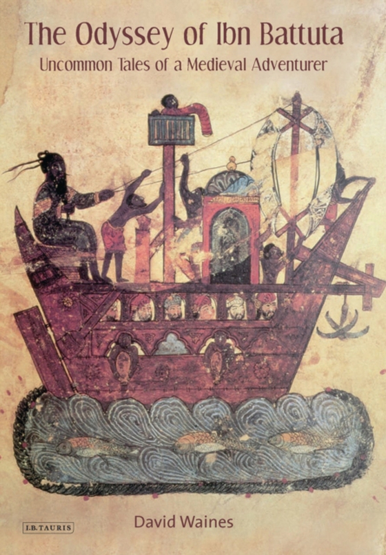 Odyssey of Ibn Battuta (e-bog) af David Waines, Waines