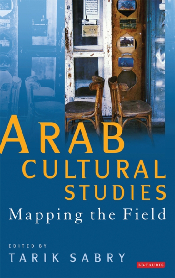 Arab Cultural Studies (e-bog) af -