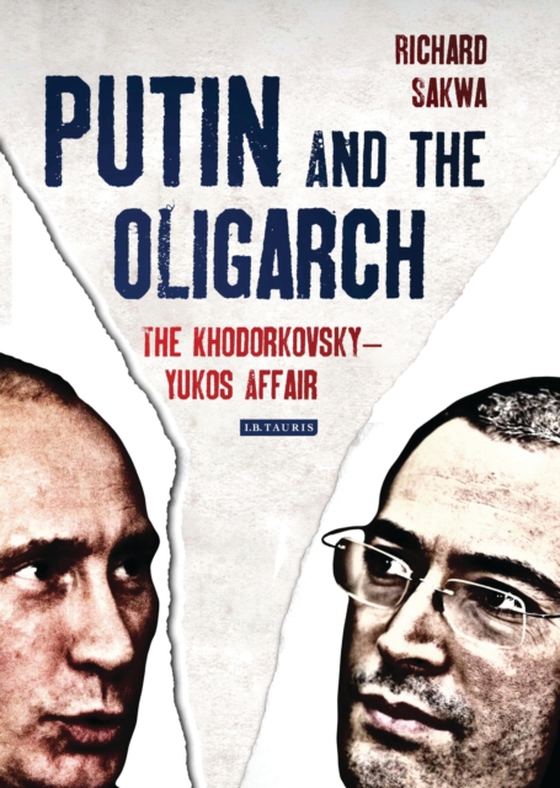 Putin and the Oligarch