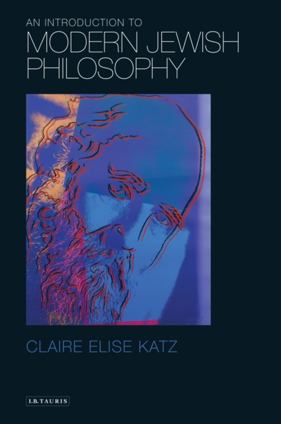 Introduction to Modern Jewish Philosophy (e-bog) af Claire Elise Katz, Katz