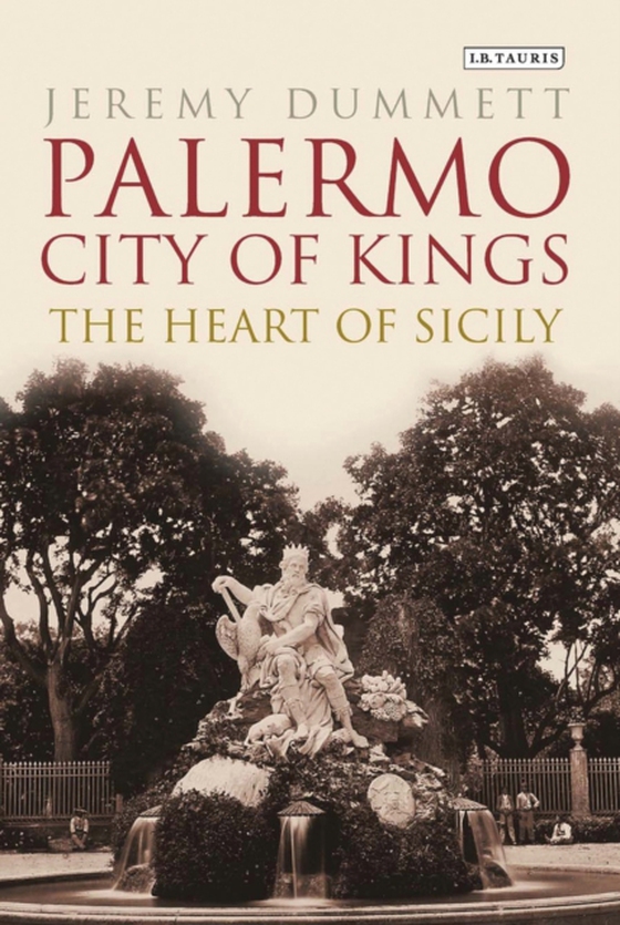 Palermo, City of Kings (e-bog) af Jeremy Dummett, Dummett