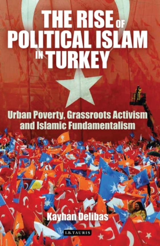 Rise of Political Islam in Turkey