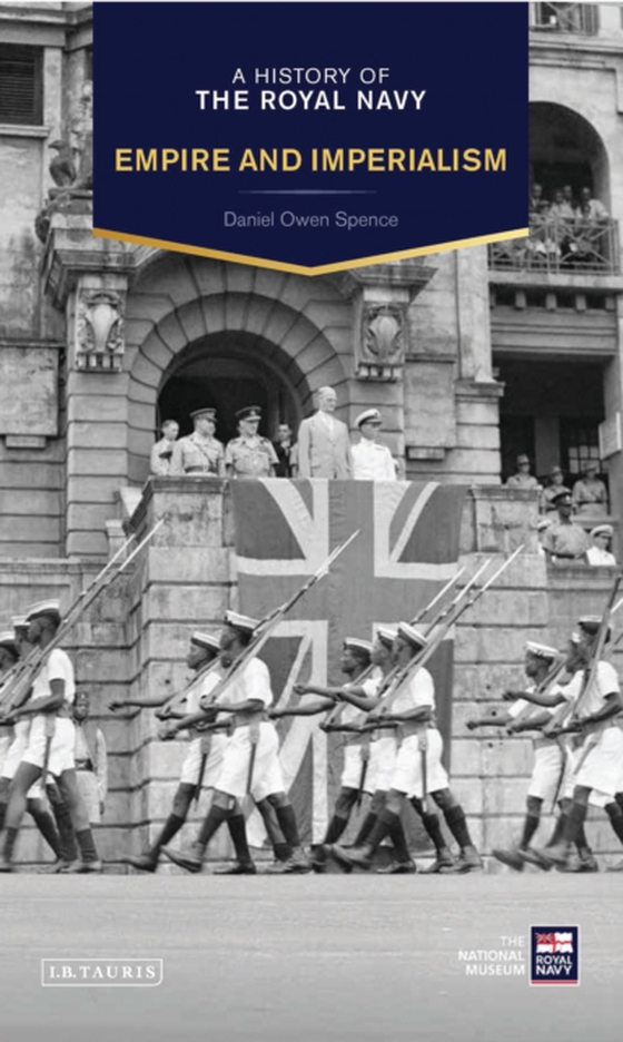 History of the Royal Navy (e-bog) af Daniel Owen Spence, Spence