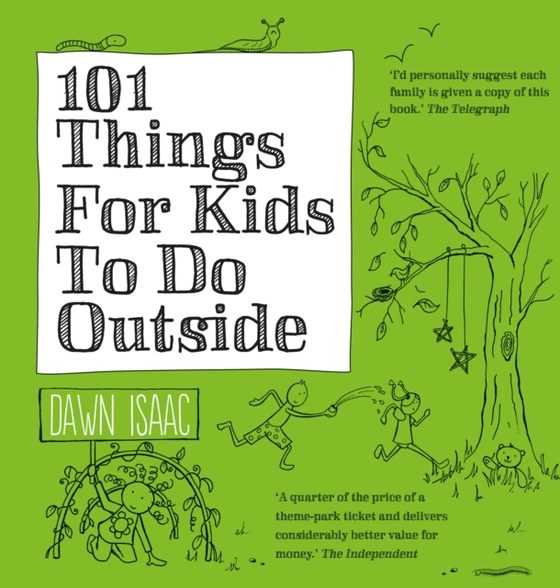 101 Things for Kids to do Outside (e-bog) af Isaac, Dawn