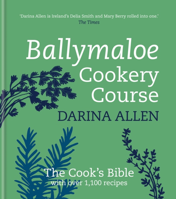 Ballymaloe Cookery Course: Revised Edition (e-bog) af Allen, Darina