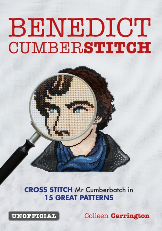 Benedict Cumberstitch: Crossstitch Mr Cumberbatch in 15 great patterns (e-bog) af Wright, Angela