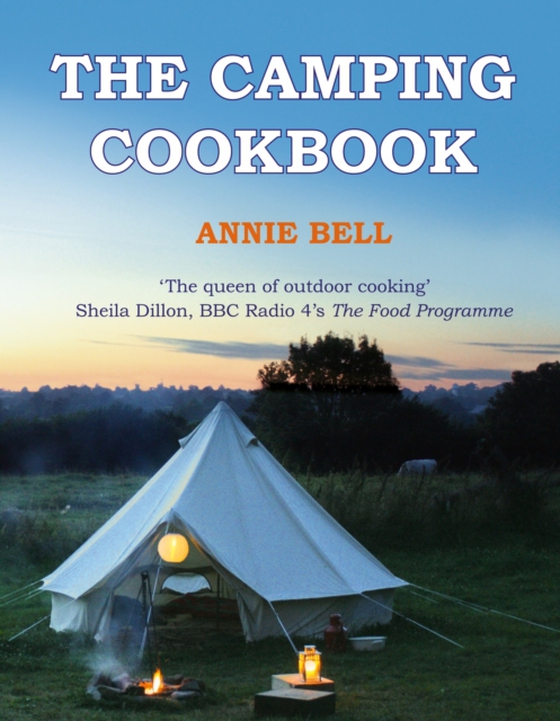 Camping Cookbook (e-bog) af Bell, Annie