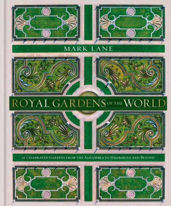 Royal Gardens of the World