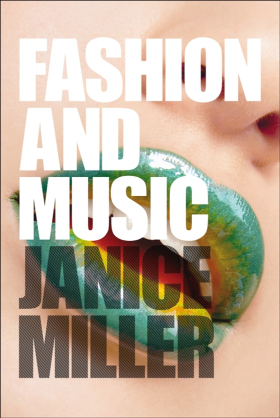 Fashion and Music (e-bog) af Janice Miller, Miller