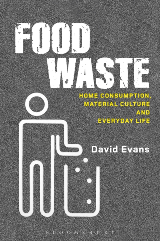 Food Waste (e-bog) af David M. Evans, Evans